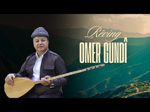 Omer Gundî - Rêving