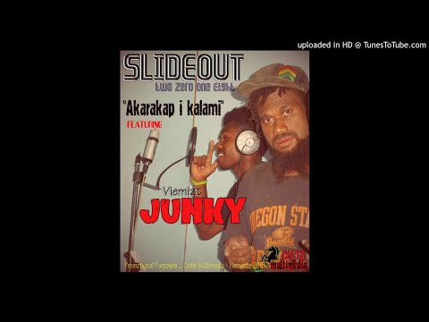 Slideout ft Junky - Karakap
