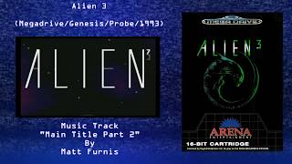 Wired For Sound Mix#4 (Alien 3/Genesis & Megadrive/Matt Furnis/OST)