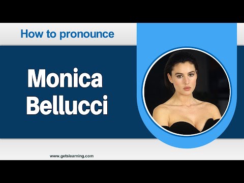 How to Pronounce Monica Bellocchi in English Correctly