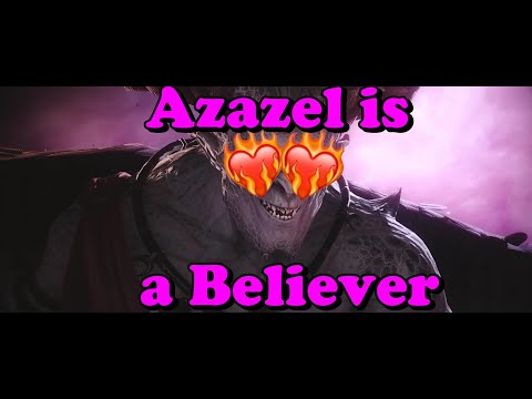 Azazel is a Believer