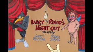 Harry and Ringo's Night Out