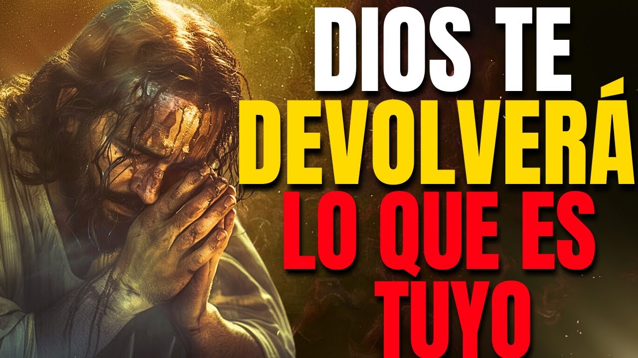 DIOS va a RESTAURAR todo LO QUE has PERDIDO ¡Prepárate para la Bendición MÁS GRANDE de tu Vida!"