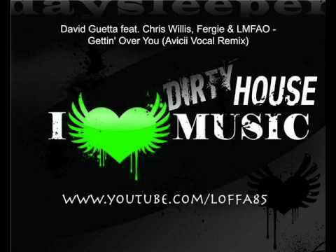 David Guetta feat. Fergie & Avicii - Gettin' Over You (Avicii Vocal Remix)