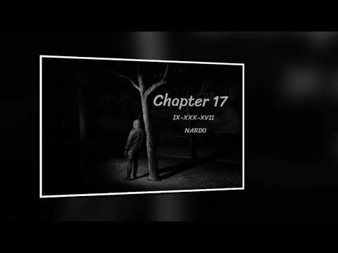 Nardo - Chapter 17 (Official Audio)