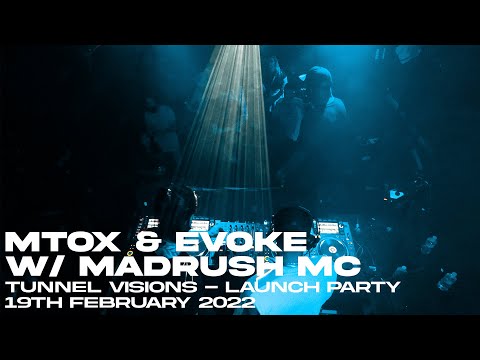 Mtox & Evoke w/ Madrush MC - Tunnel Visions // 19th Feb 2022