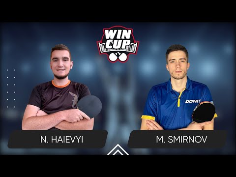 21:15 Nazarii Haievyi - Mykyta Smirnov West 6 WIN CUP 25.05.2024 | TABLE TENNIS WINCUP
