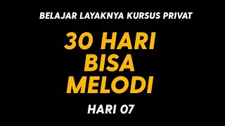 Download lagu BELAJAR GITAR PRIVAT - 30 HARI BISA BERMAIN MELODI - HARI 7 mp3