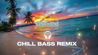 Download lagu TAHANAN ( CHILL BASS VIBES) DJ MAK REMIX  mp3