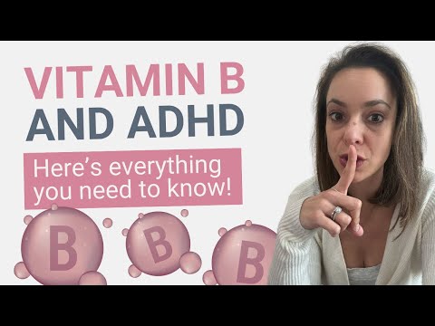 Genetics, B Vitamins, & ADHD: What Parents Need to Know with Dana Kay