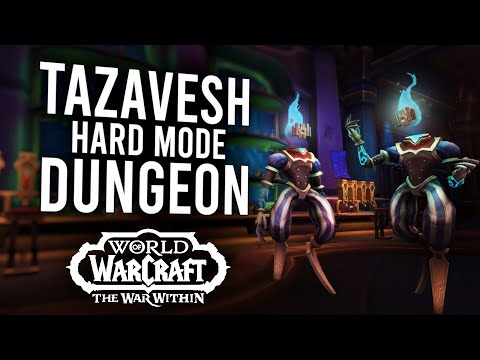 Tazavesh HARD MODE Guide! Farm HERO And MYTHIC Gear Every Week | The War Within