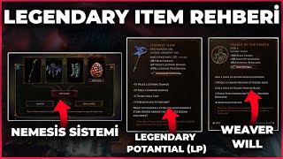 Legendary Item Rehberi / Nemesis ve Weaver's Will Nedir / Last Epoch Rehber