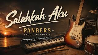 Download lagu Salahkah aku - Panbers (Cover lagu tembang kenangan)  mp3