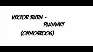 Vector Burn - Plummet (OHMOSR006)