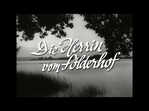 Die Herrin vom Sölderhof - Jetzt auf DVD! - mit Ilse Werner und Viktor Staal - Filmjuwelen