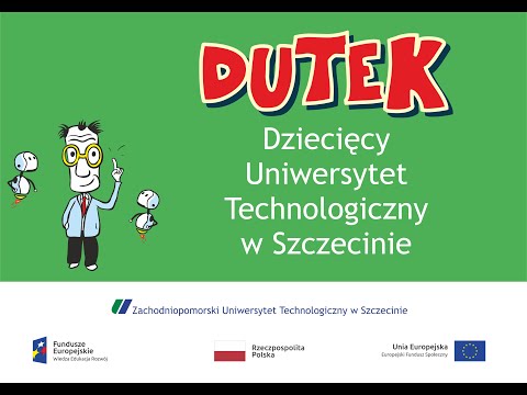 DUTEK 2019 - Dziecięcy Uniwersytet Technologiczny w Szczecinie