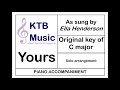 Yours (Ella Henderson)[Piano Accompaniment]