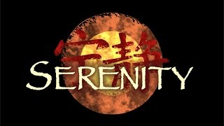 Serenity - Tribute (ReUp FB)