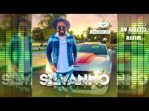 EU GOSTO ASSIM - SILVANNO SALLES VOL. 29