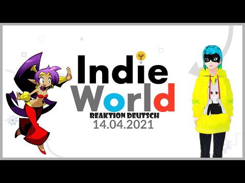 Nintendo Reaction/Reaktion Indie World Showcase 4.14.2021  Live(GERVTuber)(Deutscher Vtuber )