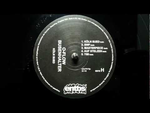 O-Flow / Busenhalter - Masterpiece ft. Noy (Instrumental) - Köln-Süd EP (2012)