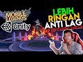Mobile Legends Versi LITE Pake Unity Lebih Ringan Dan Cepat ! + Link Download Mobile Legends Versi LITE Pake Unity Lebih Ringan Dan Cepat ! + Link Download