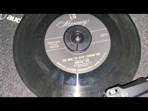 “The Man I’ve Been Looking For” Denise Lor ~ 1955