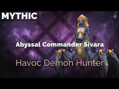Mythic Abyssal Commander Sivara | The Eternal Palace | Havoc Demon Hunter POV
