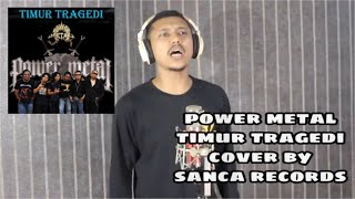 Download lagu Timur tragedi | Power metal || cover by sanca records mp3