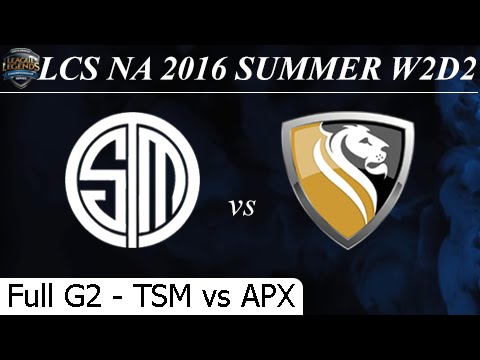 TSM vs APX Game 2 Full - LCS NA Summer 2016 W2D2M6 Team Solomid vs Apex