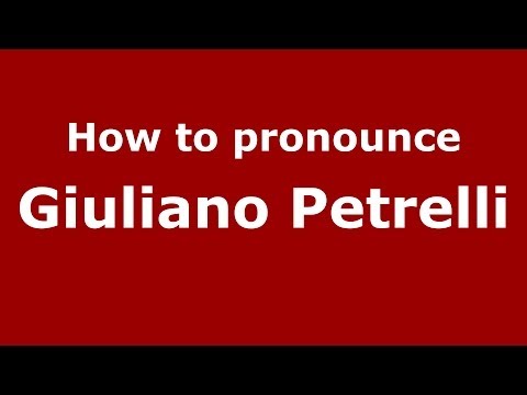 How to pronounce Giuliano Petrelli (Italian/Italy)  - PronounceNames.com