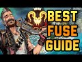 Best Advanced Fuse Guide In Apex Legends!