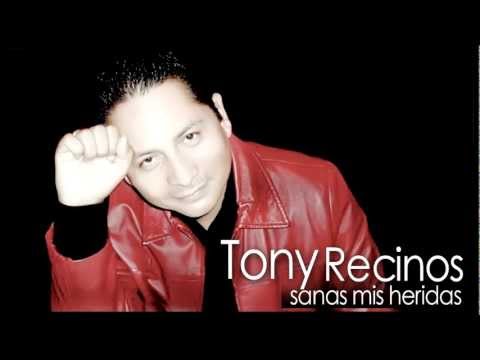 TONY RECINOS SANAS MIS HERIDAS TMS.mov