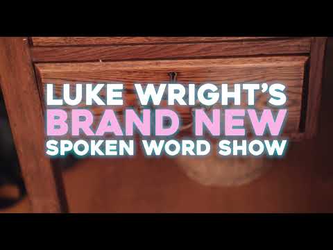 Luke Wright &#8211; Later Life Letter