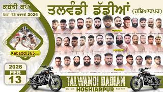 Talwandi Dadian (Hoshiarpur) Kabaddi Cup 13 Feb 2026