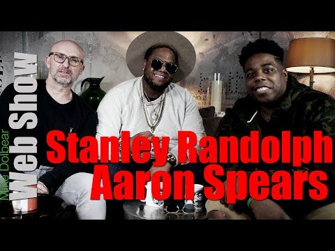 Mike Dolbear Web Show Series 3 Episode 3 - Stanley Randolph & Aaron Spears