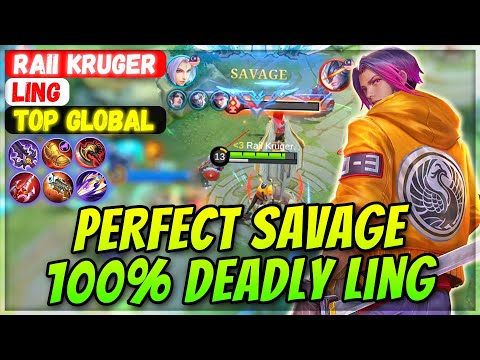 PERFECT SAVAGE 100% Deadly Ling [ Top Global Ling ] Raii Kruger - Mobile Legends Gameplay And Build