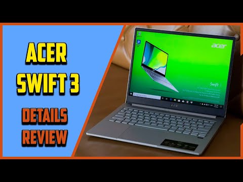 ✅ Acer Swift 3 Review 2021