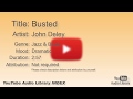 Busted John Deley Jazz Blues Dramatic YouTube Audio Library BGM