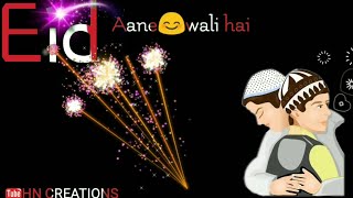 Eid aane wali hai song ♥️ Eid mubarak Status 2