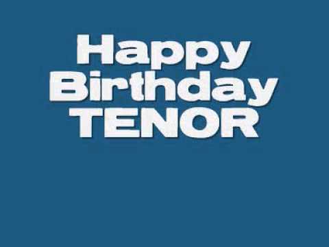 download lagu mp3 mp4 Tenor Birthday, download mp3 Tenor Birthday free downloadn, video klip Tenor Birthday