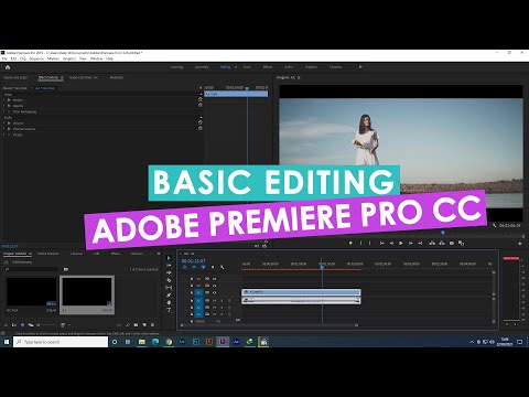 BASIC EDITING VIDEO ADOBE PREMIERE PRO CC 2018