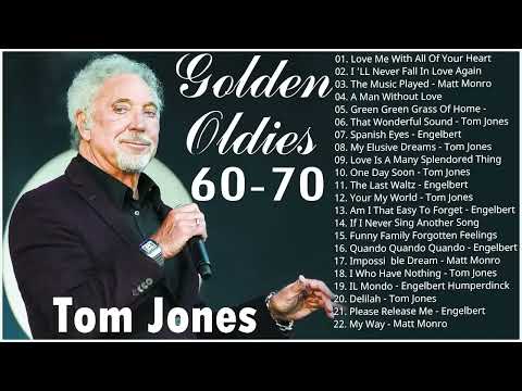 Tom Jones Paul Anka Matt Monro Engelbert  Elvis Presley  Oldies But Goodies 50s 60s 70s