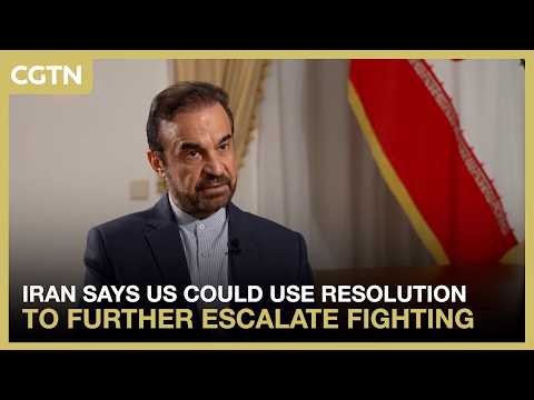Iran says US could use resolution to further escalate fighting