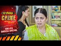 3 Betiyan Ek Maa Ki Akeli Antim Yatra Maa Ka Bheega Anchal Crime Alert EP 1034
