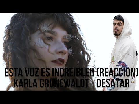 ESTA VOZ ES INCREIBLE!! (REACCION) Karla Grunewaldt - Desatar