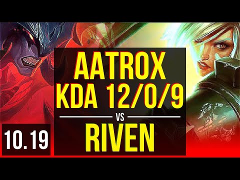 AATROX vs RIVEN (TOP) | KDA 12/0/9, Triple Kill, 500+ games, Legendary | BR Diamond | v10.19