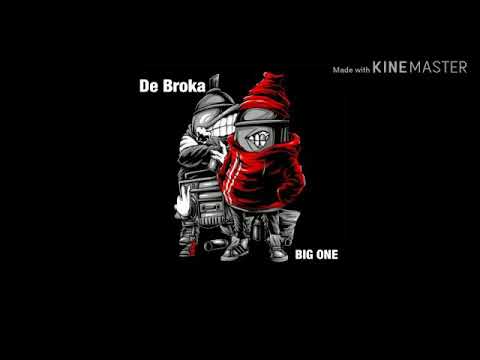 BIG ONE | DE BROKA (SeisOchoProd)