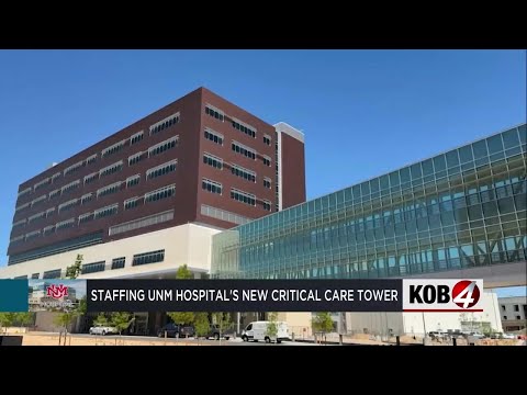 UNM hospital staffs up new critical care tower
