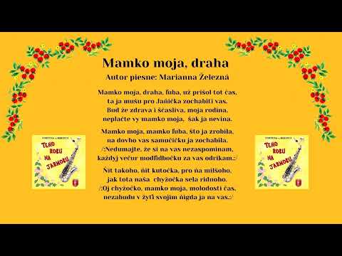 FORTUNA a MIKOVCI, Mamko moja draha, autor piesne a spev Marianna Železná, Videorohaľ
